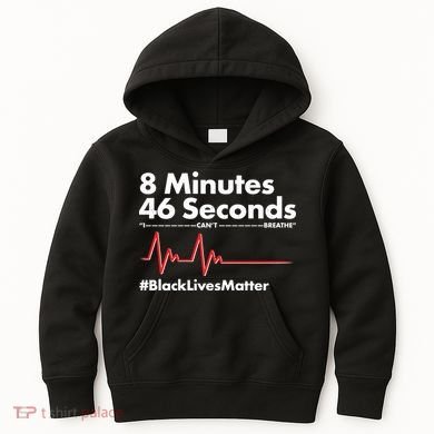 8 Mintues 46 Seconds I Can't Breathe #BLM Kids Hoodie