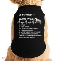 8 Things I Want In Life Horses Funny Doggie Tank thumb 0