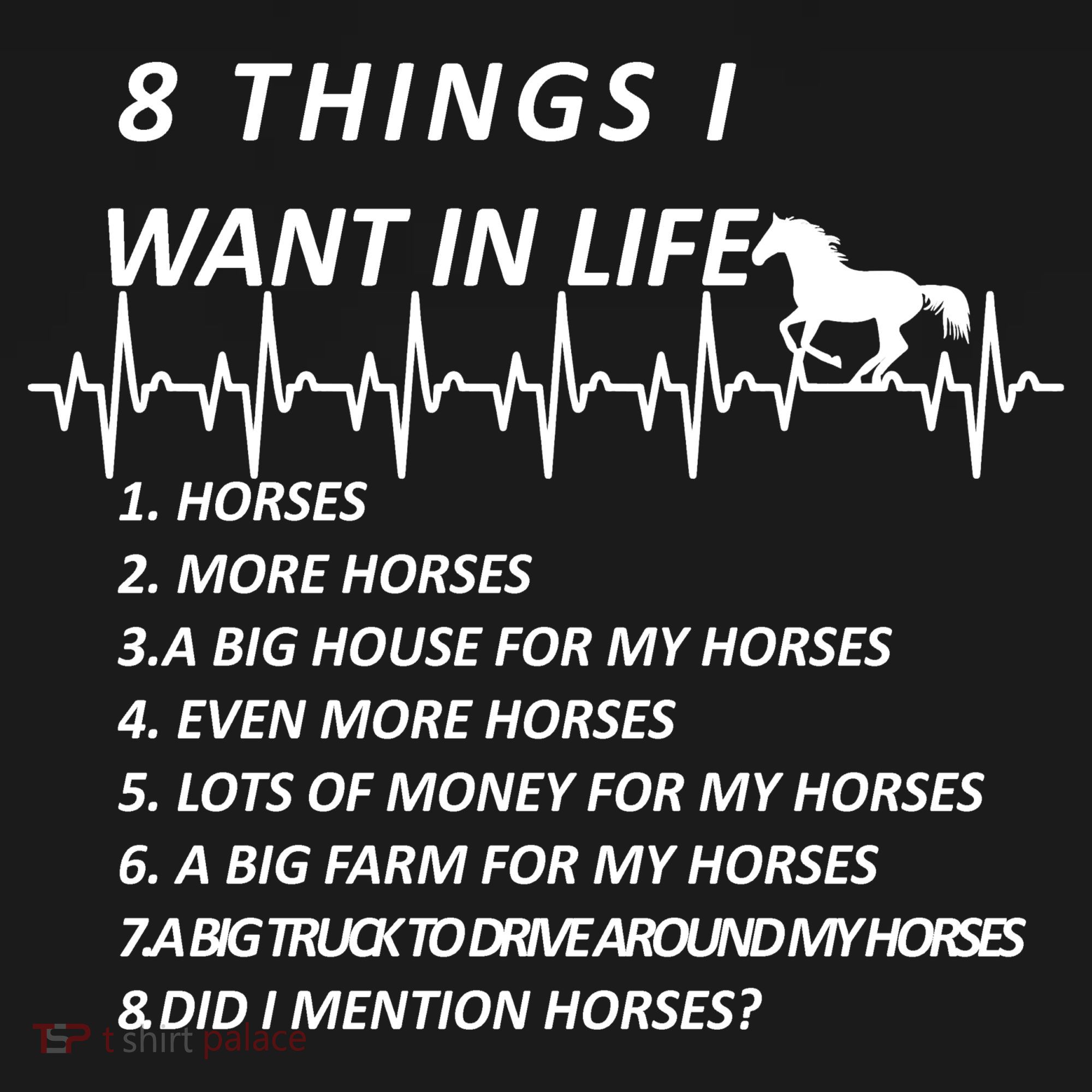 8 Things I Want In Life Horses Funny Women's Hoodie