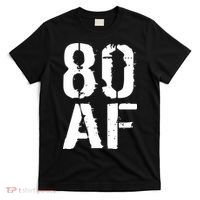 80 AF 80th Birthday T-Shirt thumb 0