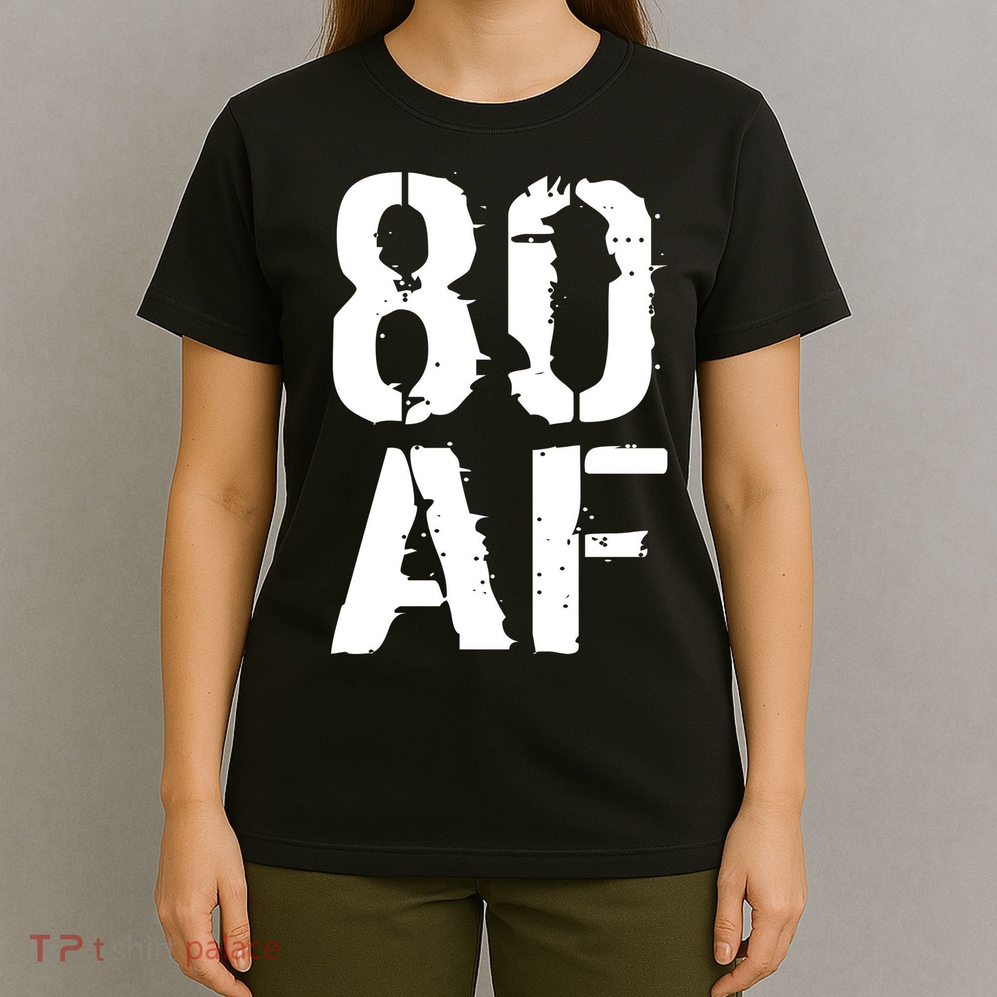 80 AF 80th Birthday T-Shirt