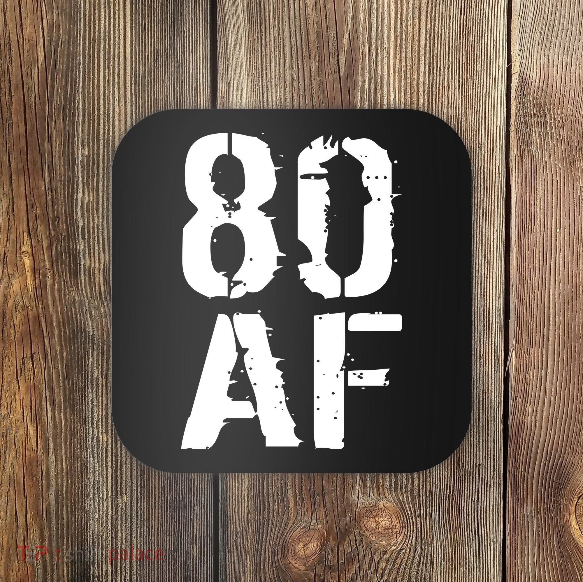 80 AF 80th Birthday Coaster