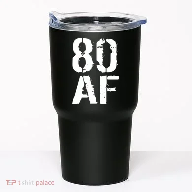 80 AF 80th Birthday Tumbler