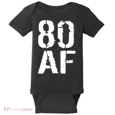 80 AF 80th Birthday Baby Bodysuit