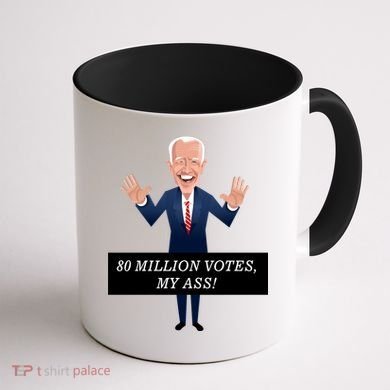 80 Million Votes My Ass Coffee Mug back