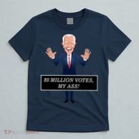 80 Million Votes My Ass T-Shirt thumb 5