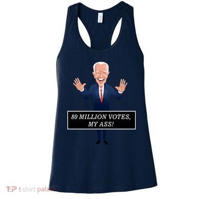 80 Million Votes My Ass Women's Tank Top