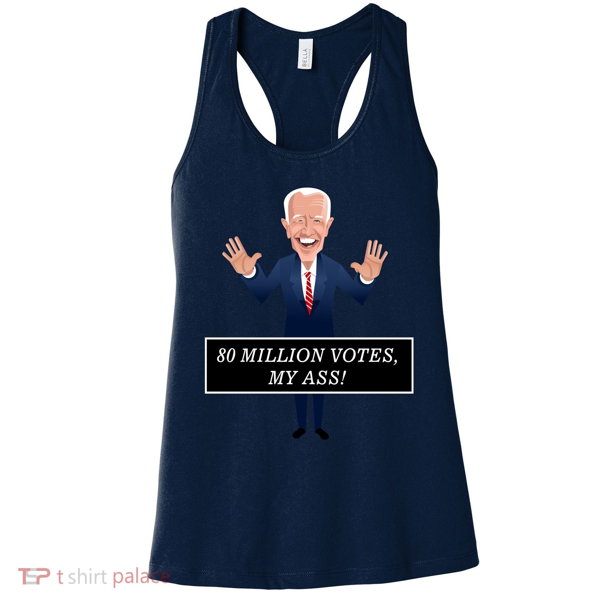 80 Million Votes My Ass Women's Tank Top