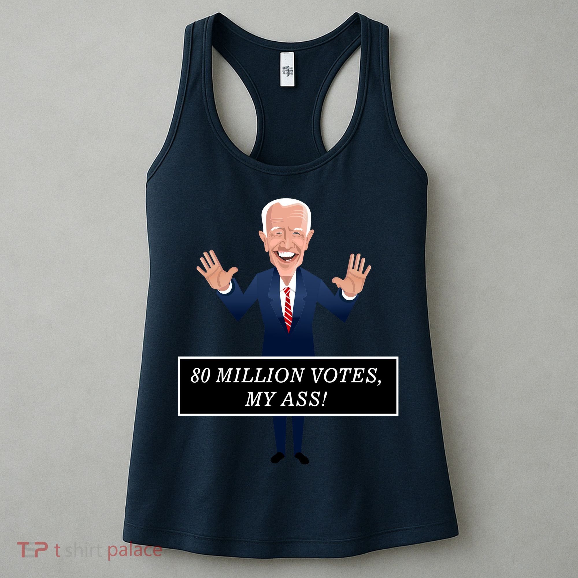 80 Million Votes My Ass Women's Tank Top