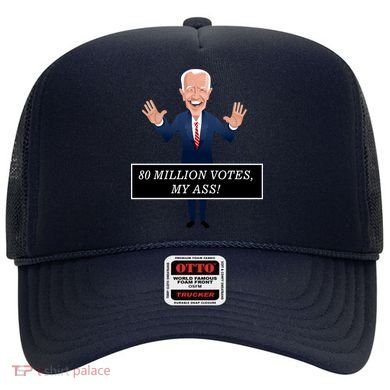 80 Million Votes My Ass Hat