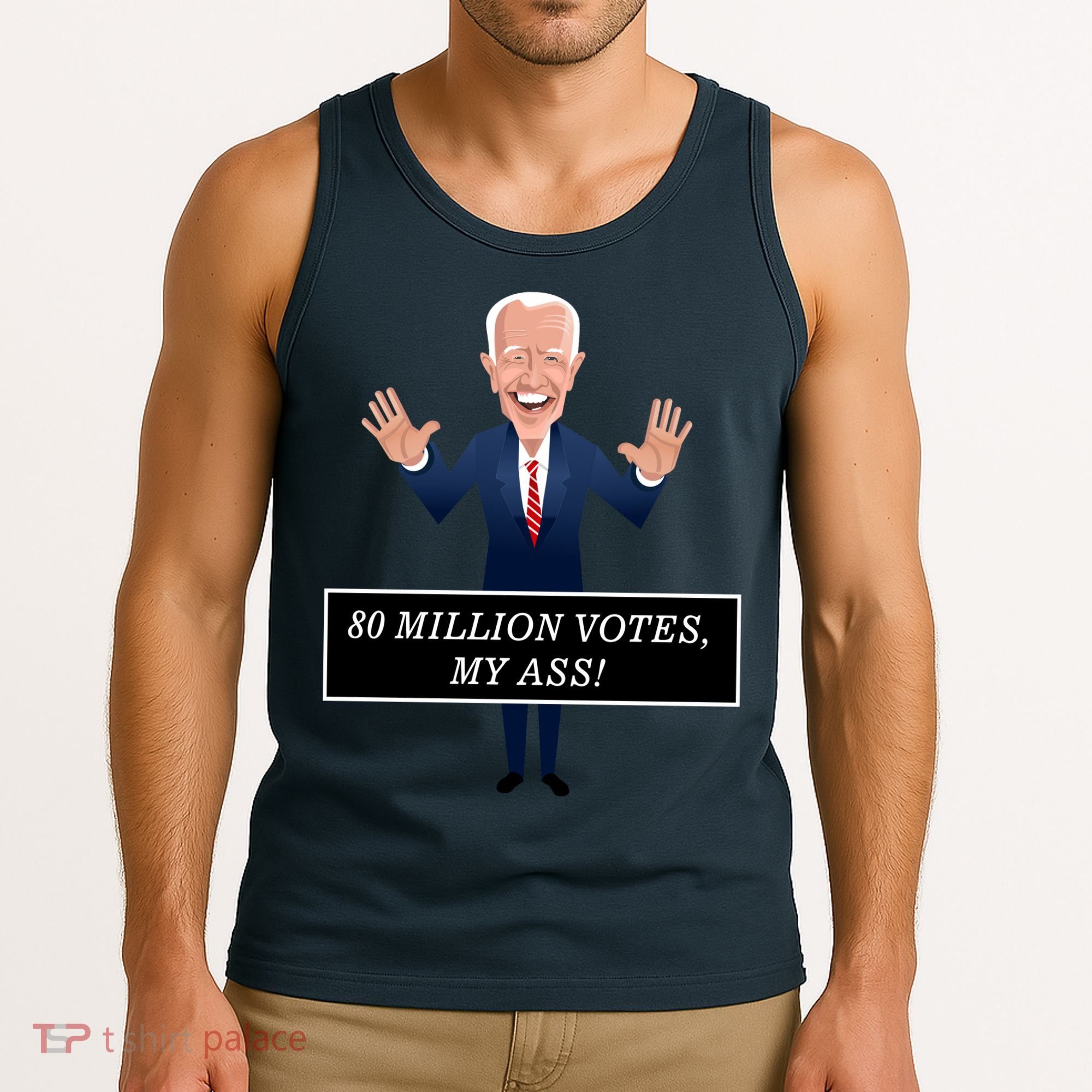 80 Million Votes My Ass Tank Top