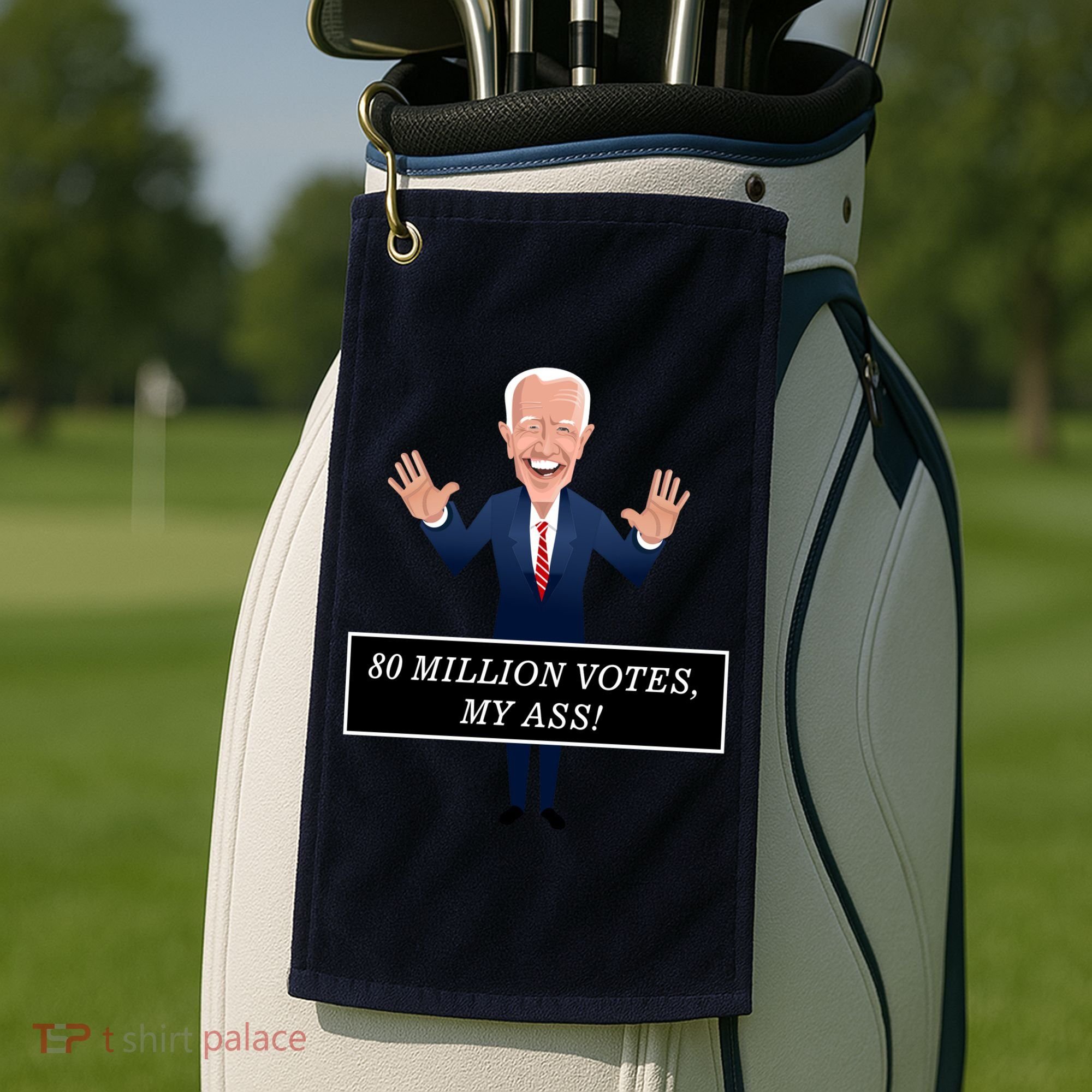 80 Million Votes My Ass Golf Towel