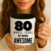 80 Whole Years Of Being Awesome Birthday Coffee Mug thumb 3
