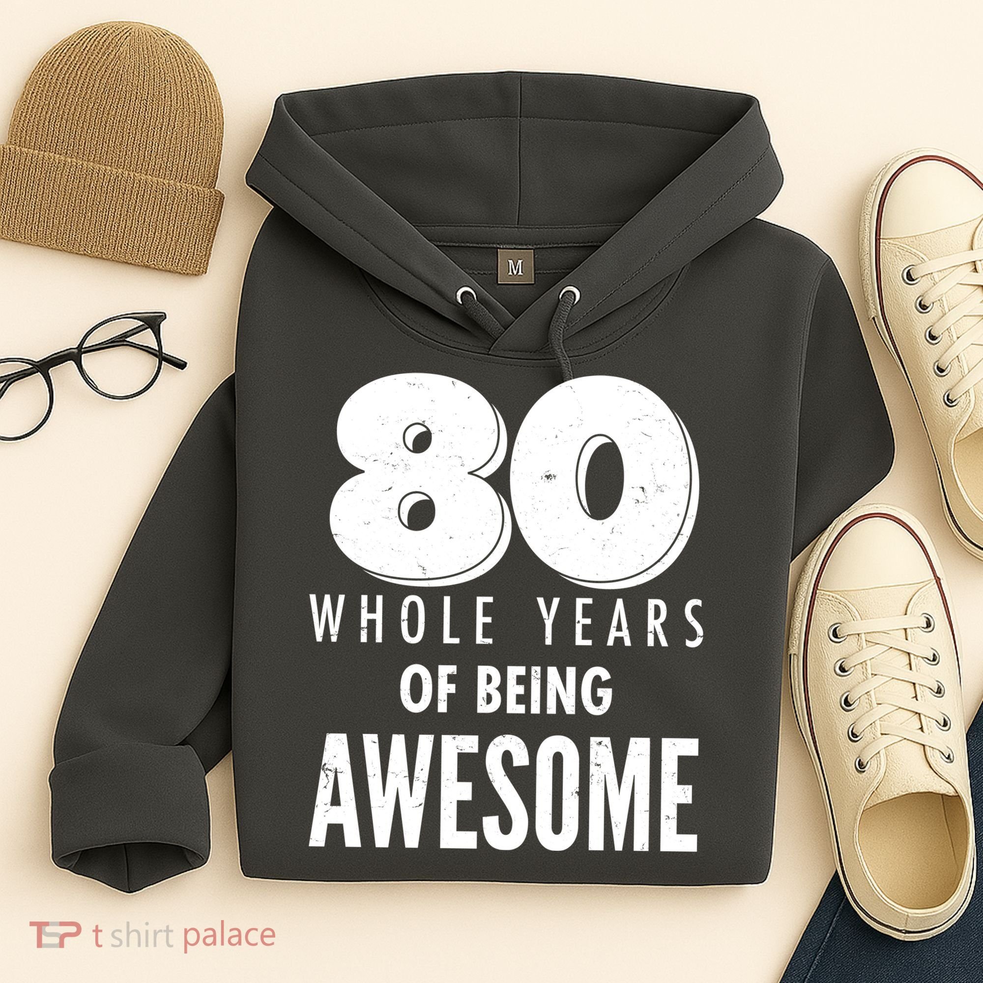 80 Whole Years Of Being Awesome Birthday Hoodie