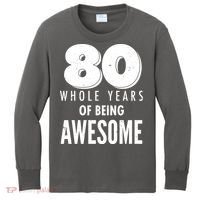 80 Whole Years Of Being Awesome Birthday Kids Long Sleeve Shirt thumb 0
