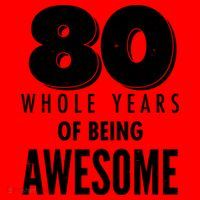 80 Whole Years Of Being Awesome Birthday Santa Hat thumb 1