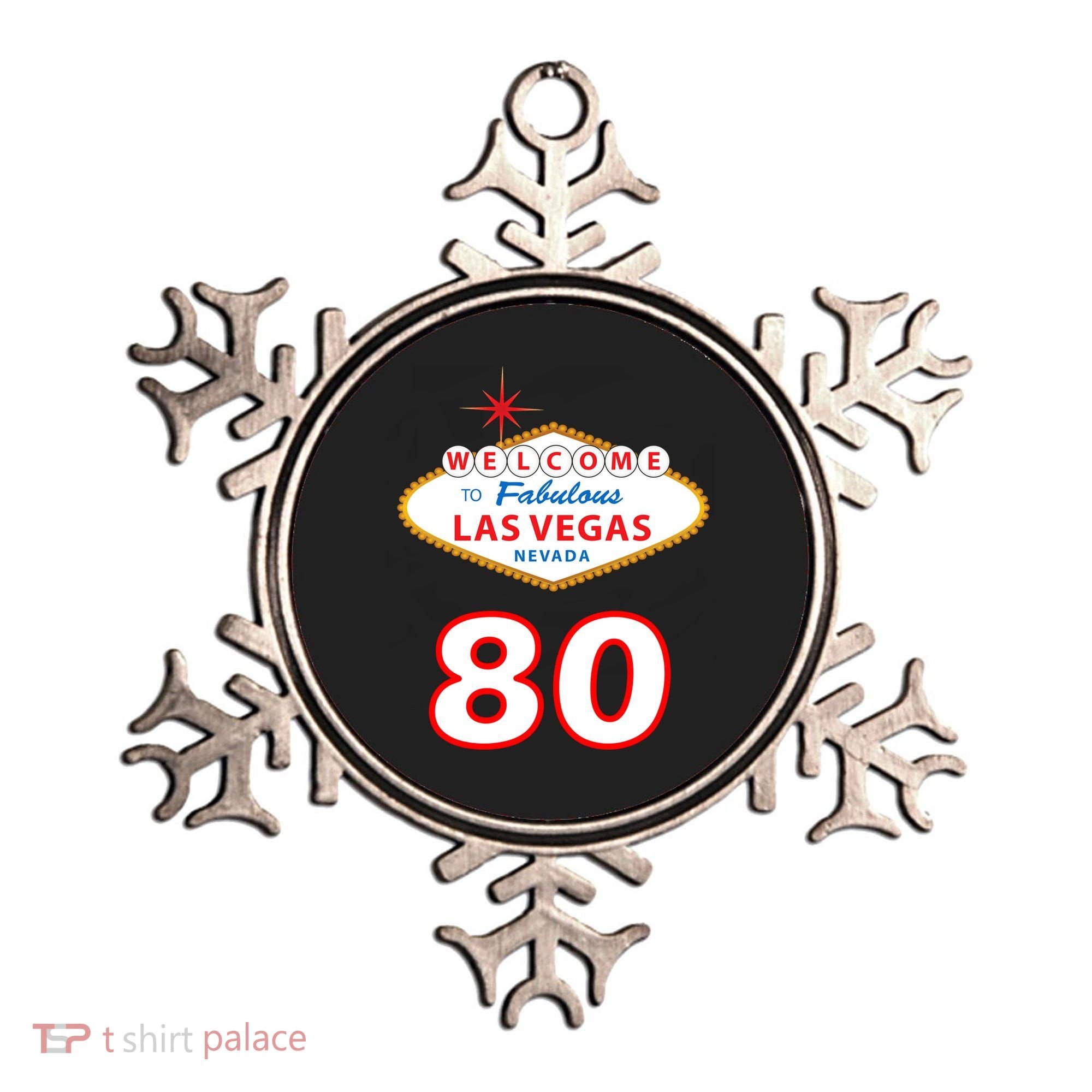 80 Years Old In Vegas - 80th Birthday Ornament