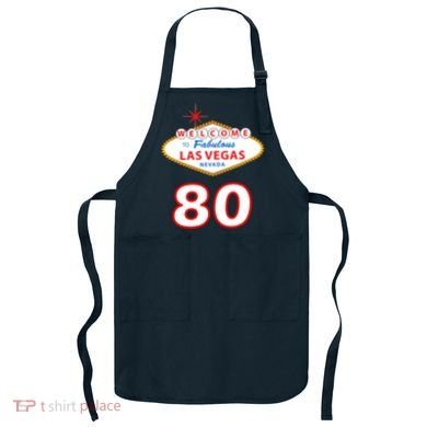 80 Years Old In Vegas - 80th Birthday Apron