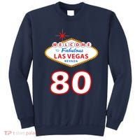 80 Years Old In Vegas - 80th Birthday Sweatshirt thumb 0