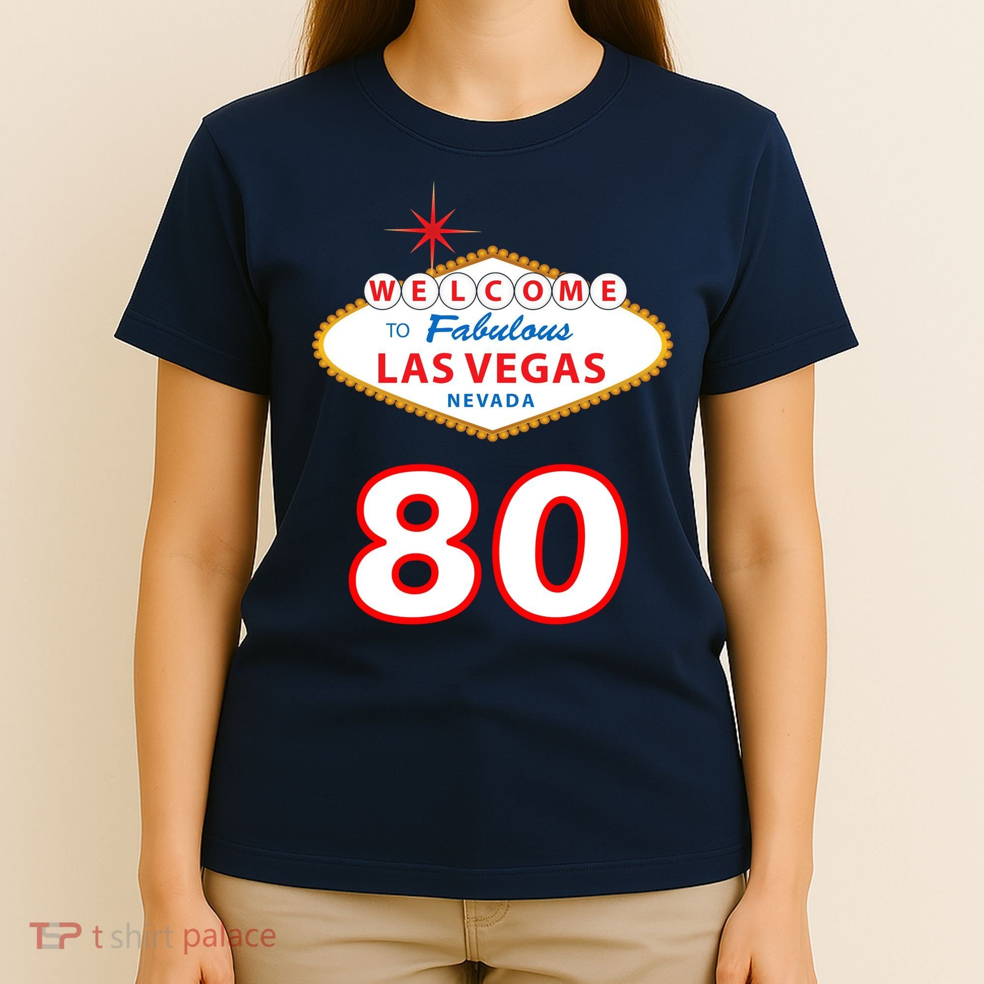 80 Years Old In Vegas - 80th Birthday T-Shirt