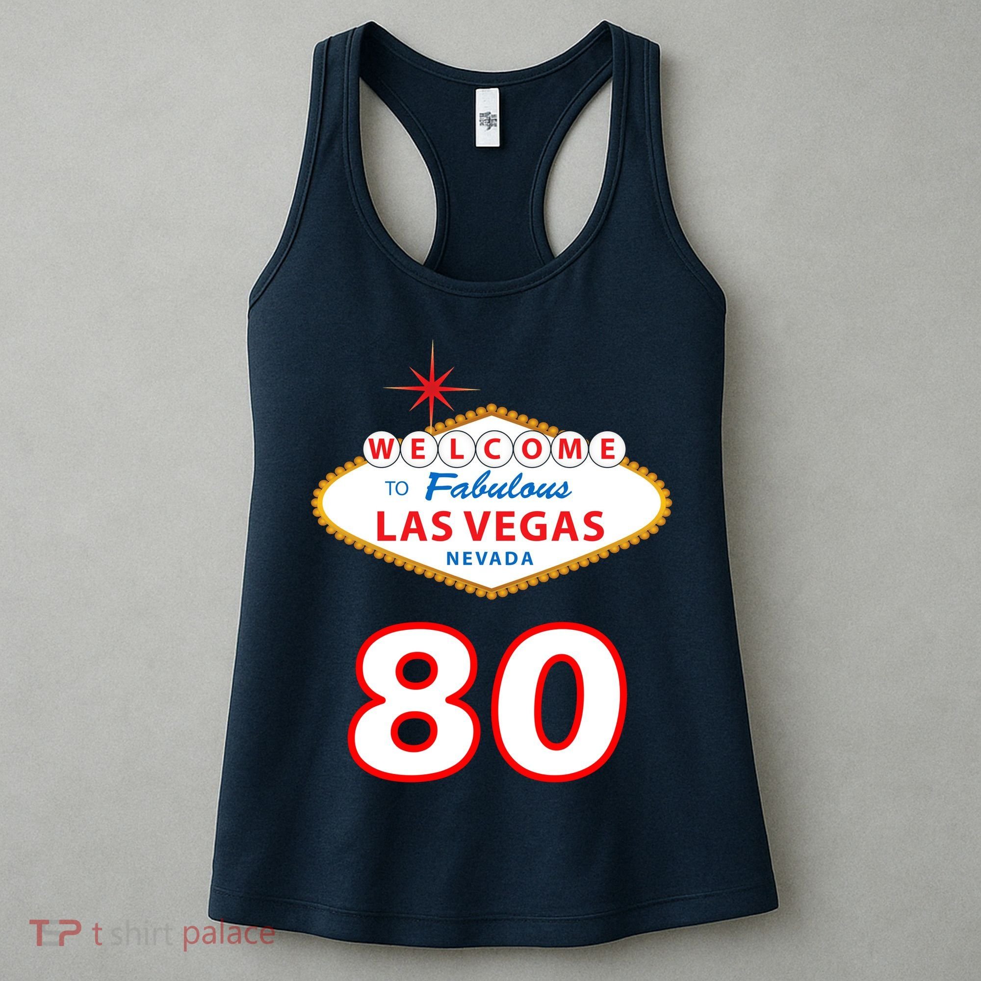 80 Years Old In Vegas - 80th Birthday Women's Tank Top