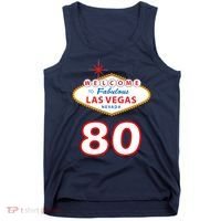 80 Years Old In Vegas - 80th Birthday Tank Top thumb 0