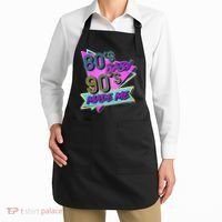 80's Baby 90's Made Me Apron thumb 2