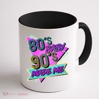 80's Baby 90's Made Me Coffee Mug thumb 1