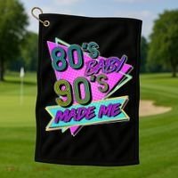 80's Baby 90's Made Me Golf Towel thumb 1