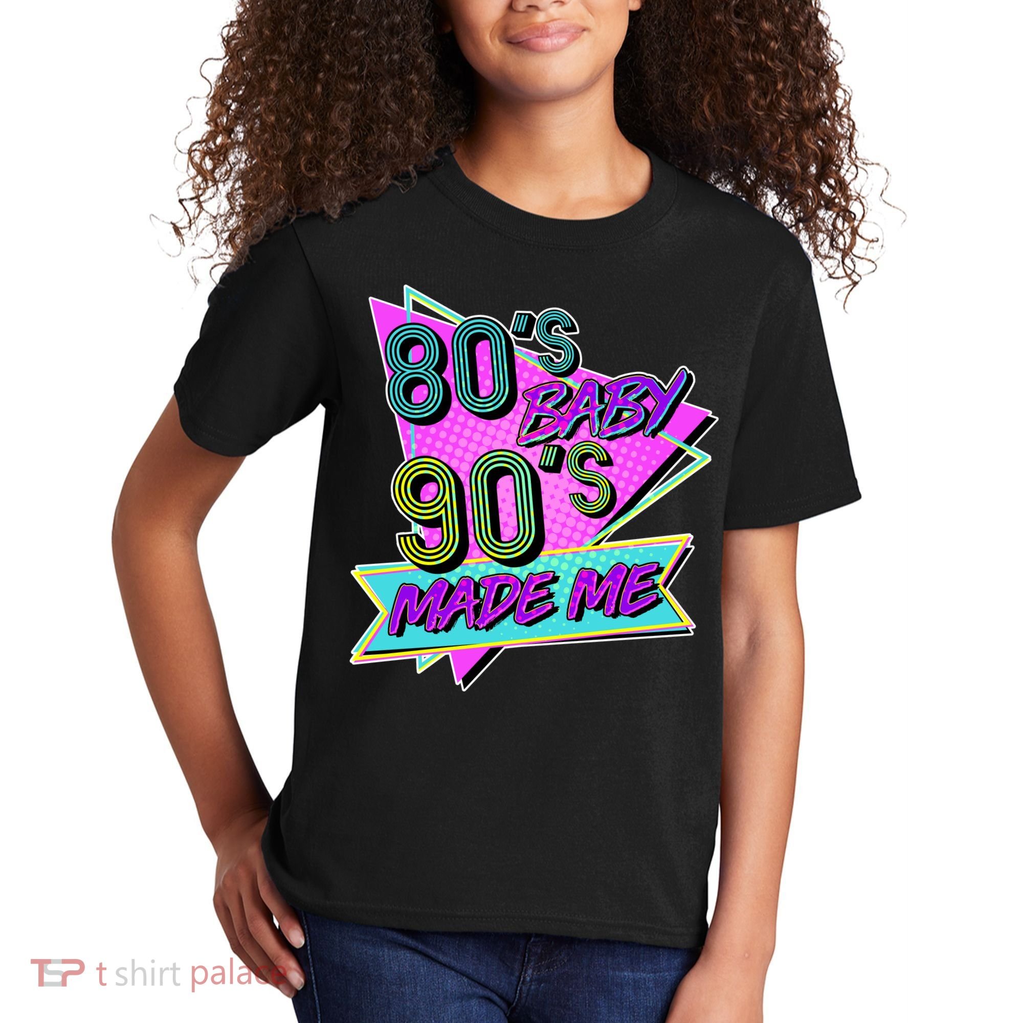 80's Baby 90's Made Me Kids T-Shirt