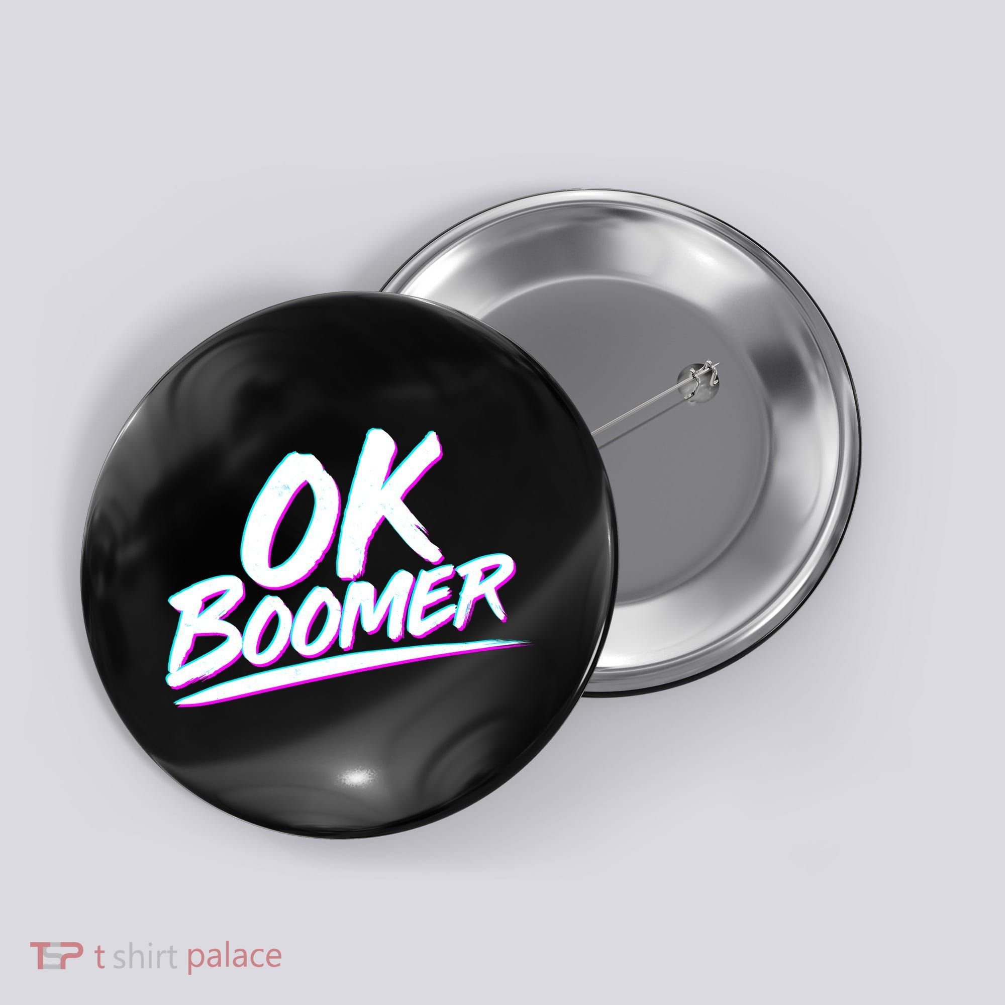 80's Retro Ok Boomer Button