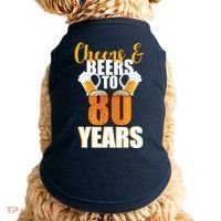 80th Birthday Cheers & Beers To 80 Years Doggie Tank thumb 0