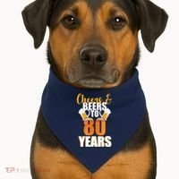 80th Birthday Cheers & Beers To 80 Years USA-Made Doggie Bandana thumb 1