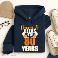 80th Birthday Cheers & Beers To 80 Years Hoodie thumb 4