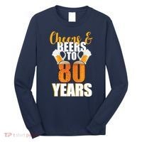 80th Birthday Cheers & Beers To 80 Years Long Sleeve Shirt thumb 0