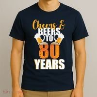 80th Birthday Cheers & Beers To 80 Years T-Shirt thumb 3