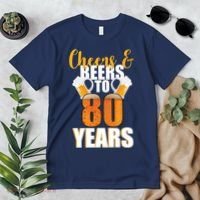 80th Birthday Cheers & Beers To 80 Years Premium T-Shirt thumb 2
