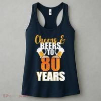 80th Birthday Cheers & Beers To 80 Years Women's Tank Top thumb 3