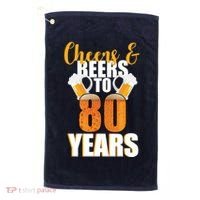 80th Birthday Cheers & Beers To 80 Years Golf Towel thumb 0