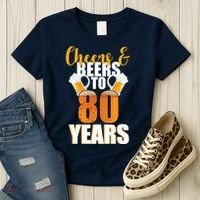 80th Birthday Cheers & Beers To 80 Years Women's T-Shirt thumb 3