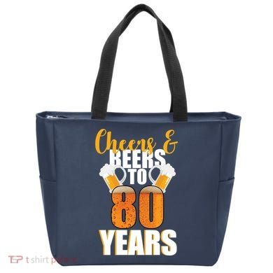 80th Birthday Cheers & Beers To 80 Years Tote Bag
