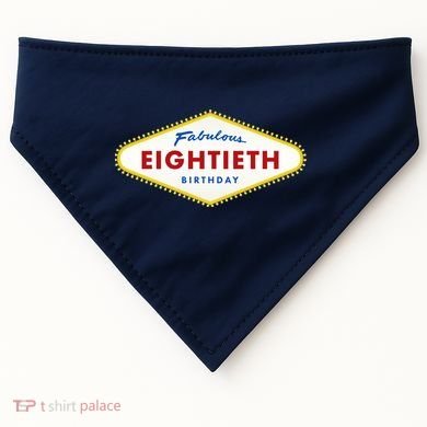 80th Birthday Las Vegas Fabulous Eightieth USA-Made Doggie Bandana