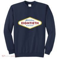 80th Birthday Las Vegas Fabulous Eightieth Sweatshirt thumb 0