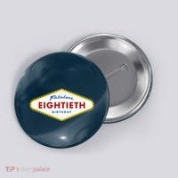 80th Birthday Las Vegas Fabulous Eightieth Button thumb 0
