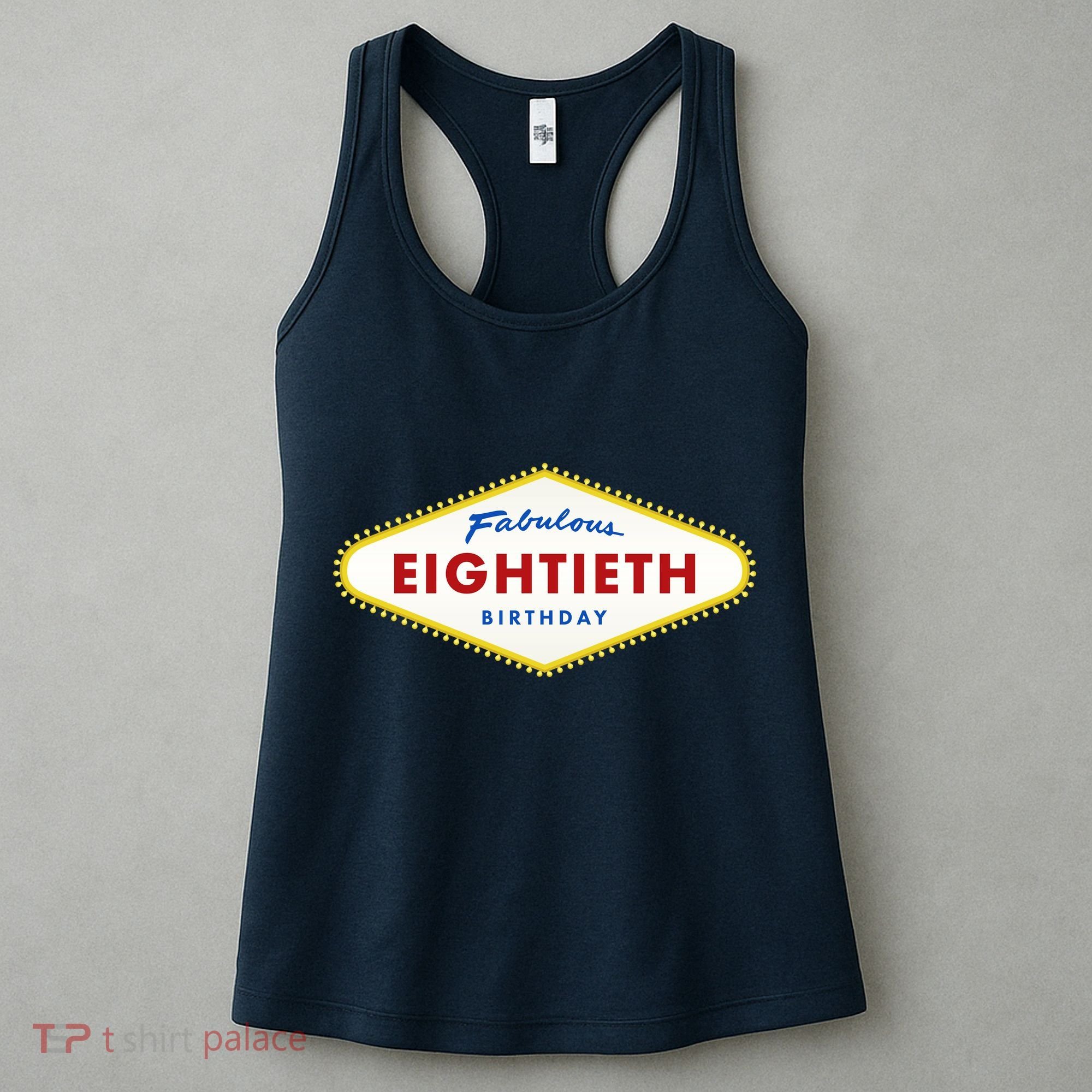 80th Birthday Las Vegas Fabulous Eightieth Women's Tank Top