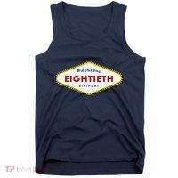 80th Birthday Las Vegas Fabulous Eightieth Tank Top thumb 0