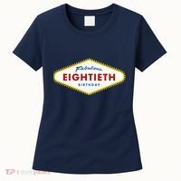 80th Birthday Las Vegas Fabulous Eightieth Women's T-Shirt thumb 0