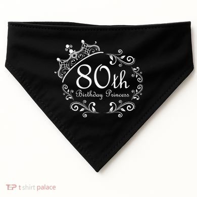 80th Birthday Princess USA-Made Doggie Bandana