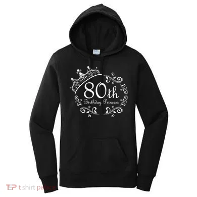 80th Birthday Princess Women's Hoodie