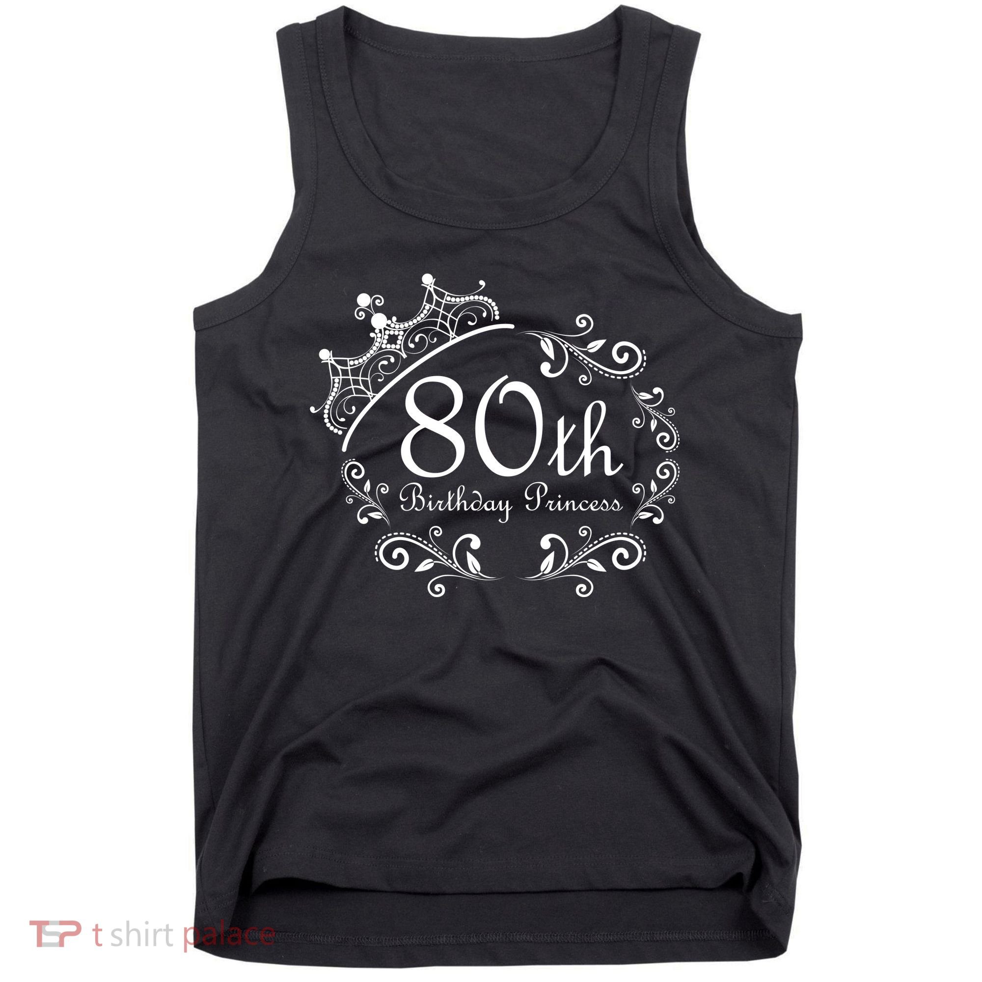 80th Birthday Princess Tank Top